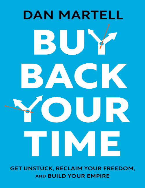 Обложка книги «Buy Back Your Time»